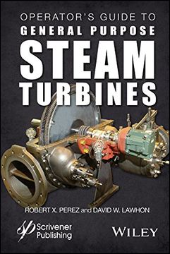 portada Operator's Guide to General Purpose Steam Turbines: An Overview of Operating Principles, Construction, Best Practices, and Troubleshooting (en Inglés)