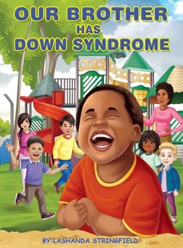 portada Our Brother Has Down Syndrome (en Inglés)