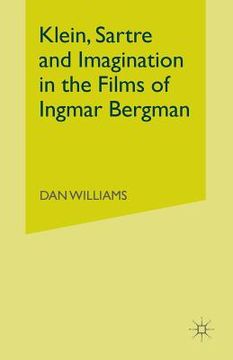 portada Klein, Sartre and Imagination in the Films of Ingmar Bergman (en Inglés)
