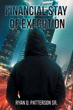 portada Financial Stay of Execution (en Inglés)