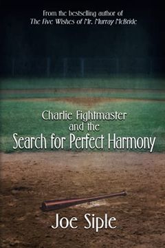 portada Charlie Fightmaster and the Search for Perfect Harmony (en Inglés)