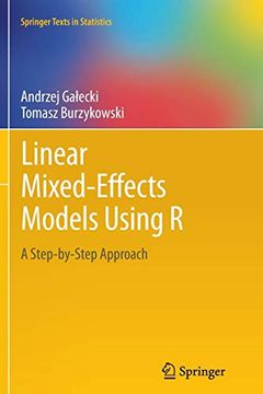 portada Linear Mixed-Effects Models Using r: A Step-By-Step Approach (Springer Texts in Statistics) (en Inglés)