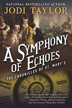 portada A Symphony of Echoes: The Chronicles of St. Mary's Book Two (en Inglés)