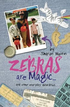 portada Zebras Are Magic and Other Everyday Absurdities
