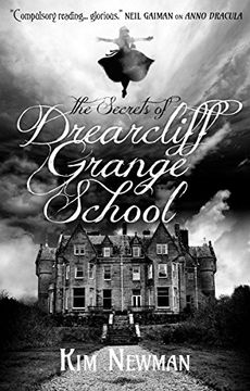 portada The Secrets of Drearcliff Grange School (en Inglés)