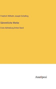 portada Sämmtliche Werke: Erste Abtheilung Dritter Band 