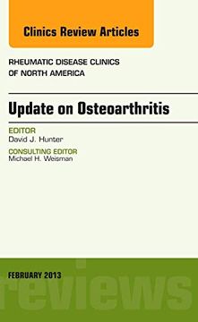portada Update on Osteoarthritis, an Issue of Rheumatic Disease Clinics: Volume 39-1 (en Inglés)