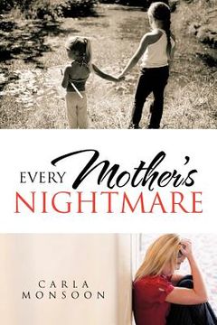 portada every mother's nightmare (en Inglés)
