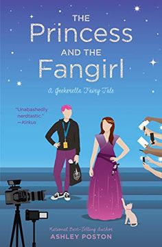 portada The Princess and the Fangirl: A Geekerella Fairy Tale (Once Upon a Con) 