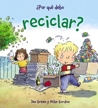 portada Por Que Debo Reciclar? (in Spanish)