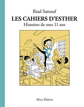 portada Les Cahiers D'esther - Tome 2 Histoire de mes 11 ans (en Francés)