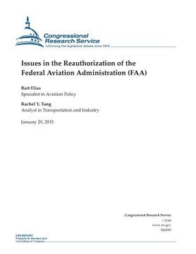 portada Issues in the Reauthorization of the Federal Aviation Administration (FAA) (en Inglés)