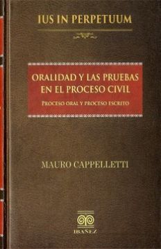 portada ORALIDAD Y LAS PRUEBAS EN PROCESO CIVIL (in Spanish)