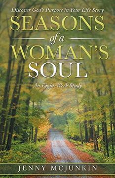 portada Seasons of a Woman'S Soul: Discover God'S Purpose in Your Life Story 