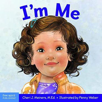 portada I’m me: A Book About Confidence and Self-Worth (Learning About me & You) 