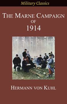 portada The Marne Campaign of 1914 (Military Classics) (en Inglés)