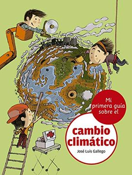portada Mi Primera Guía Sobre el Cambio Climático: 10