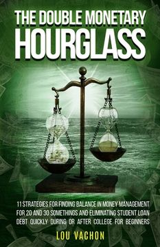 portada The Double Monetary Hourglass (en Inglés)