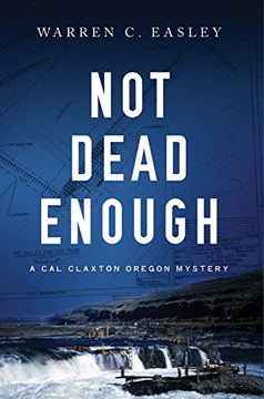 portada Not Dead Enough (Cal Claxton Oregon)