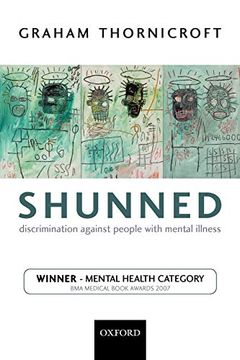 portada Shunned: Discrimination Against People With Mental Illness (en Inglés)