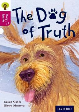 portada Oxford Reading Tree Story Sparks: Oxford Level 10: The Dog of Truth