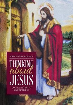 portada Thinking about Jesus: God's Attempt to Save Mankind (en Inglés)