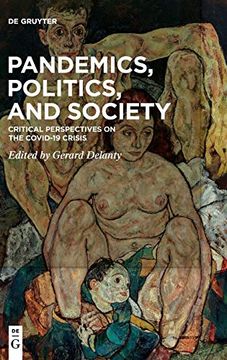 portada Pandemics, Politics, and Society: Critical Perspectives on the Covid-19 Crisis (en Inglés)