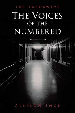 portada The Voices of the Numbered: The Takeaways (en Inglés)