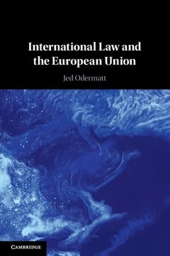portada International law and the European Union (en Inglés)