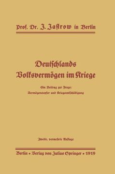 portada Deutschlands Volksvermögen im Kriege: Ein Beitrag zur Frage: Vermögensopfer und Kriegsentschädigung (German Edition)
