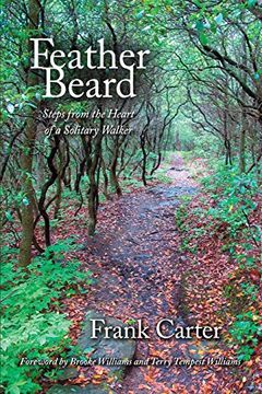 portada Feather Beard: Steps from the Heart of a Solitary Walker