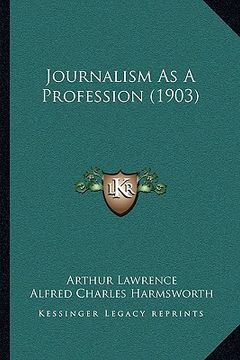 portada journalism as a profession (1903) (en Inglés)