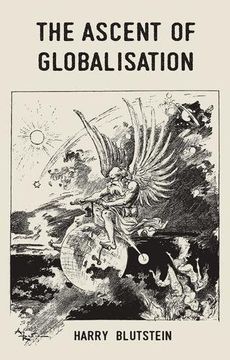 portada The Ascent of Globalisation