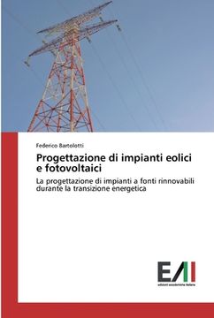 portada Progettazione di impianti eolici e fotovoltaici (en Italiano)