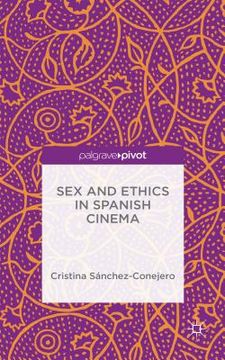 portada Sex and Ethics in Spanish Cinema (en Inglés)