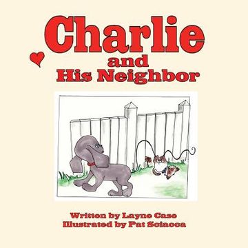 portada charlie and his neighbor (en Inglés)