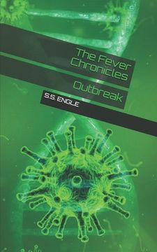 portada The Fever Chronicles: Outbreak (in English)
