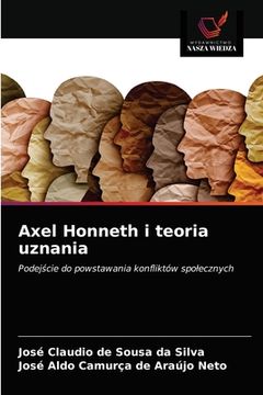 portada Axel Honneth i teoria uznania (en Polaco)