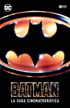 Batman: La Saga Cinematográfica (Grandes Novelas Gráficas de dc)