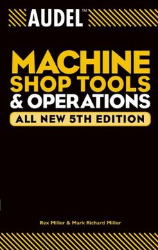 portada Audel Machine Shop Tools and Operations (in English)
