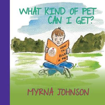 portada What Kind of Pet Can I Get (in English)