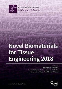 portada Novel Biomaterials for Tissue Engineering 2018 (en Inglés)