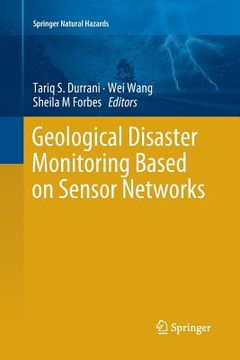 portada Geological Disaster Monitoring Based on Sensor Networks (en Inglés)