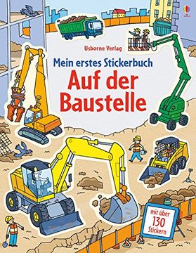 portada Mein Erstes Stickerbuch: Auf der Baustelle (en Alemán)
