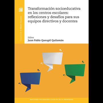portada Transformación Socioeducativa en los Centros Escolares: Reflexiones y Desafíos Para sus Equipos Directivos y Docentes