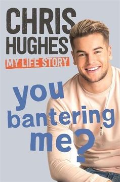 portada You Bantering Me?: The life story of Love Island's biggest star