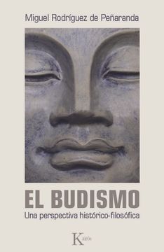 portada El Budismo: Una Perspectiva Histórico-Filosófica