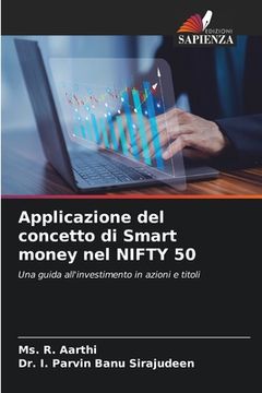 portada Applicazione del concetto di Smart money nel NIFTY 50 (in Italian)