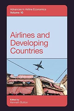 portada Airlines and Developing Countries (Advances in Airline Economics, 10) (en Inglés)
