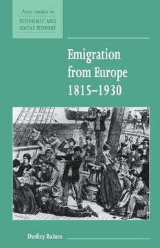 portada Emigration From Europe 1815-1930 (New Studies in Economic and Social History) 